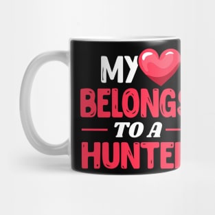 My heart belongs to a hunter - Cute Hunting Wife Girlfriend Love gift Mug